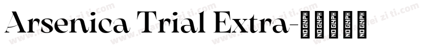 Arsenica Trial Extra字体转换